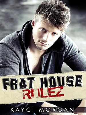 cover image of Frat House Rulez